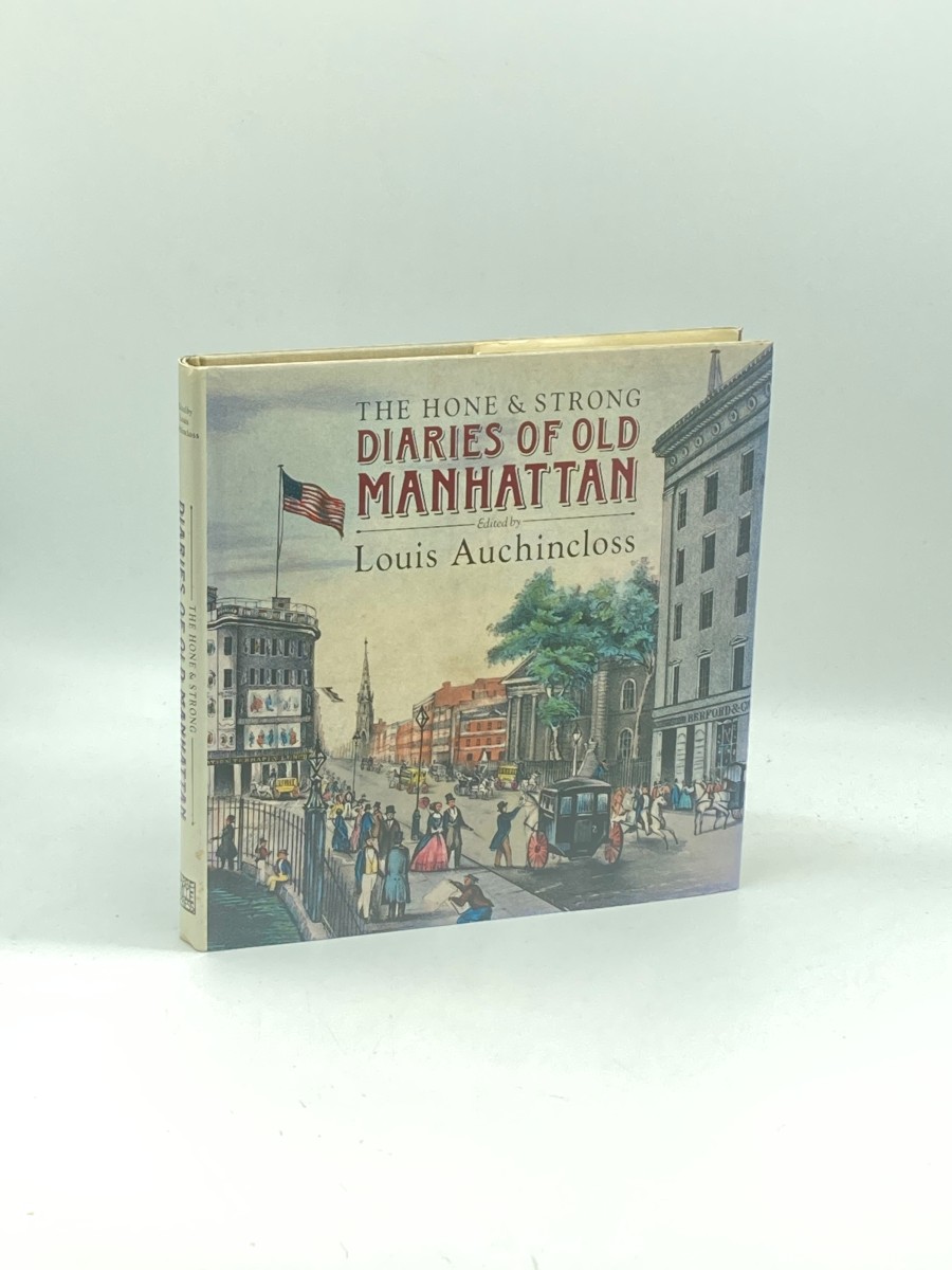 The Hone and Strong Diaries of Old Manhattan