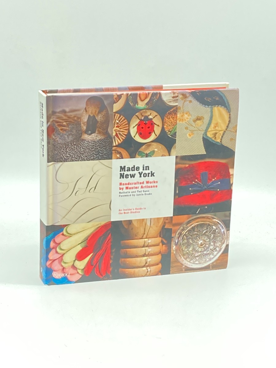 Made in New York (First Printing) Handcrafted Works by Master Artisans