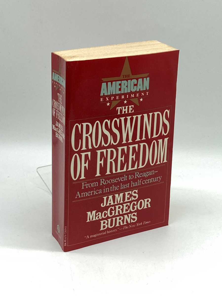 Crosswinds of Freedom Volume 3 The American Experiment