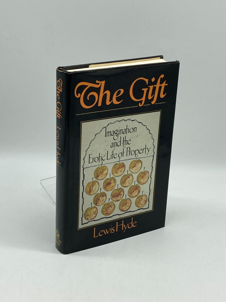 The Gift Imagination and the Erotic Life of Property