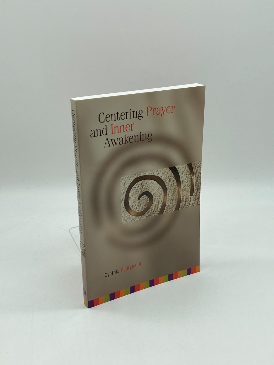 Centering Prayer and Inner Awakening