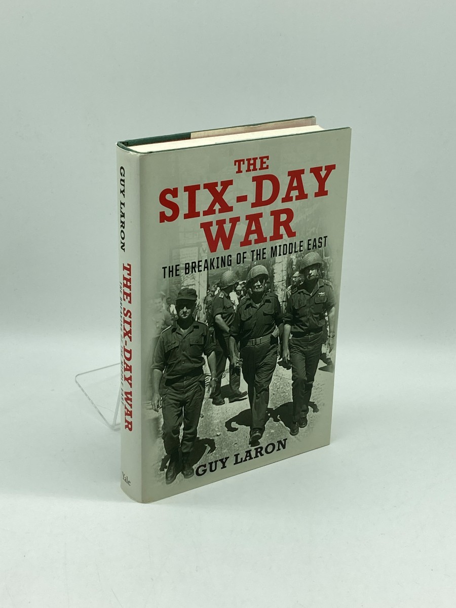 The Six-Day War (First Printing) The Breaking of the Middle East