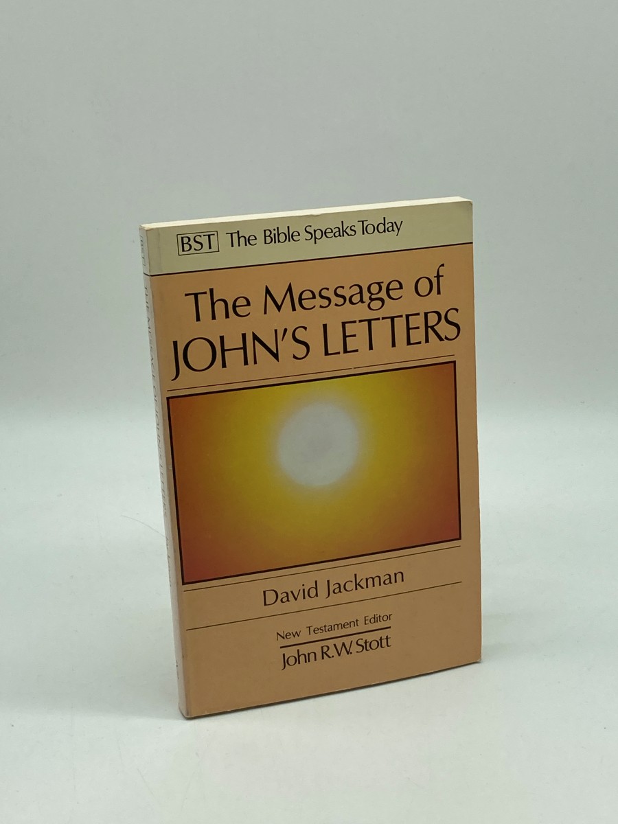 The Message of John's Letters