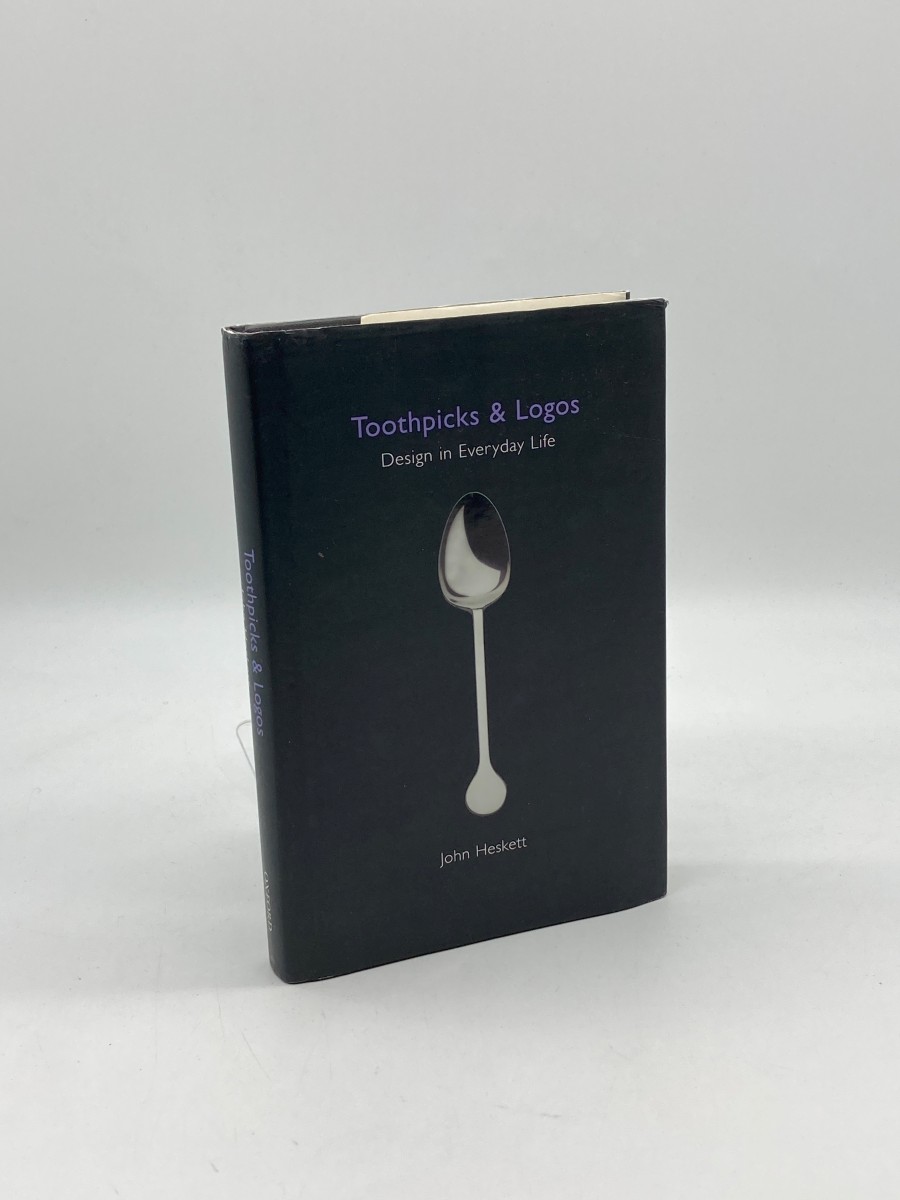 Image for Toothpicks and Logos (First Printing) Design in Everyday Life Toothpicks and Logos (First Printing) Design in Everyday Life