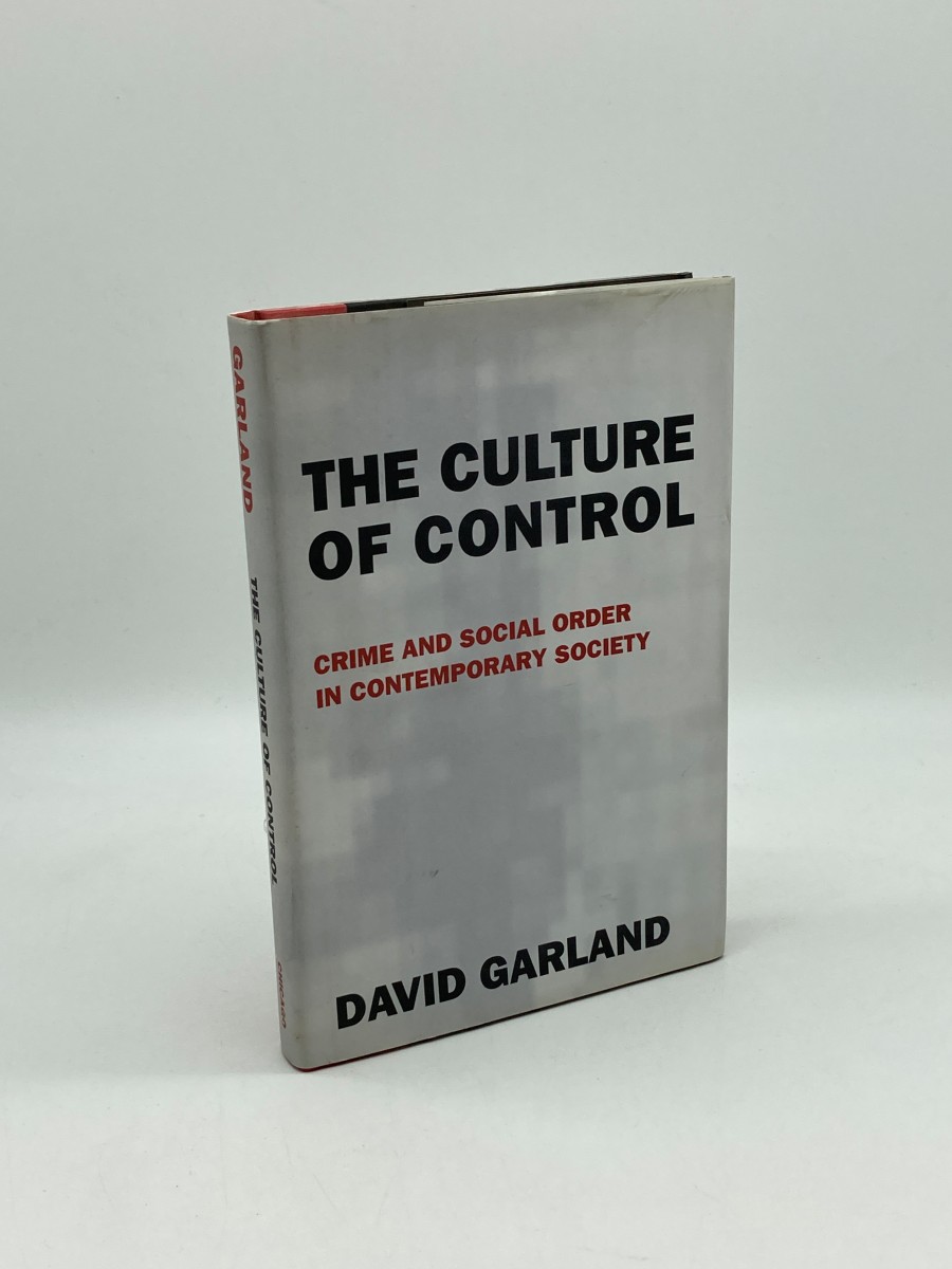The Culture of Control (First Printing) Crime and Social Order in Contemporary Society