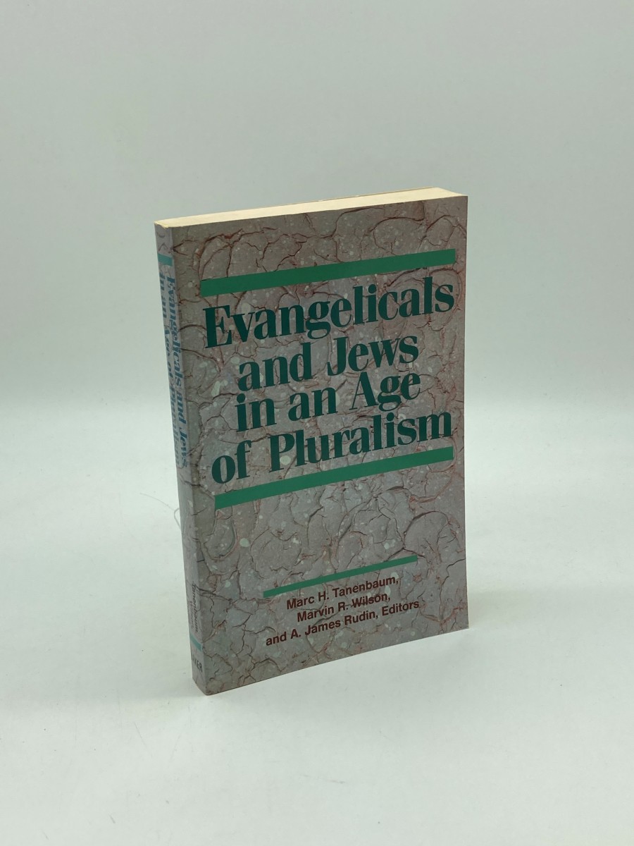 Image for Evangelicals and Jews in an Age of Pluralism Evangelicals and Jews in an Age of Pluralism