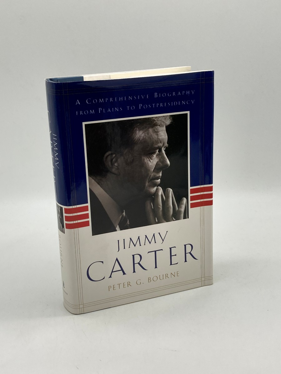 Jimmy Carter (First Printing) A Comprehensive Biography from Plains to Post-Presidency