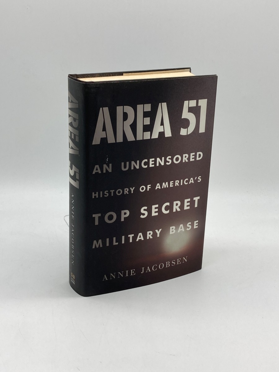 Area 51 An Uncensored History of America's Top Secret Military Base