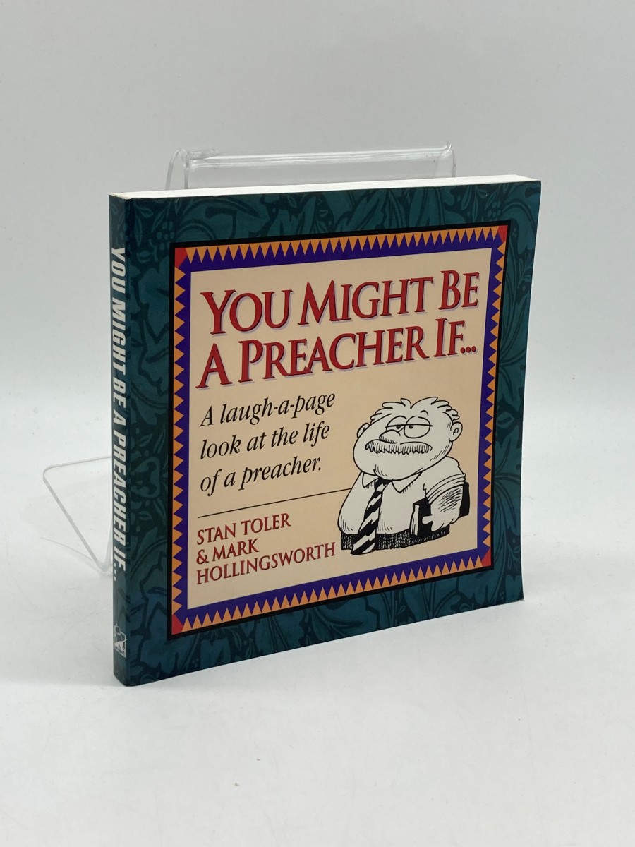You Might be a Preacher If A Laugh-A-Page Look At the Life of a Preacher