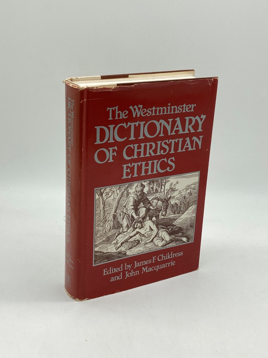 The Westminster Dictionary of Christian Ethics