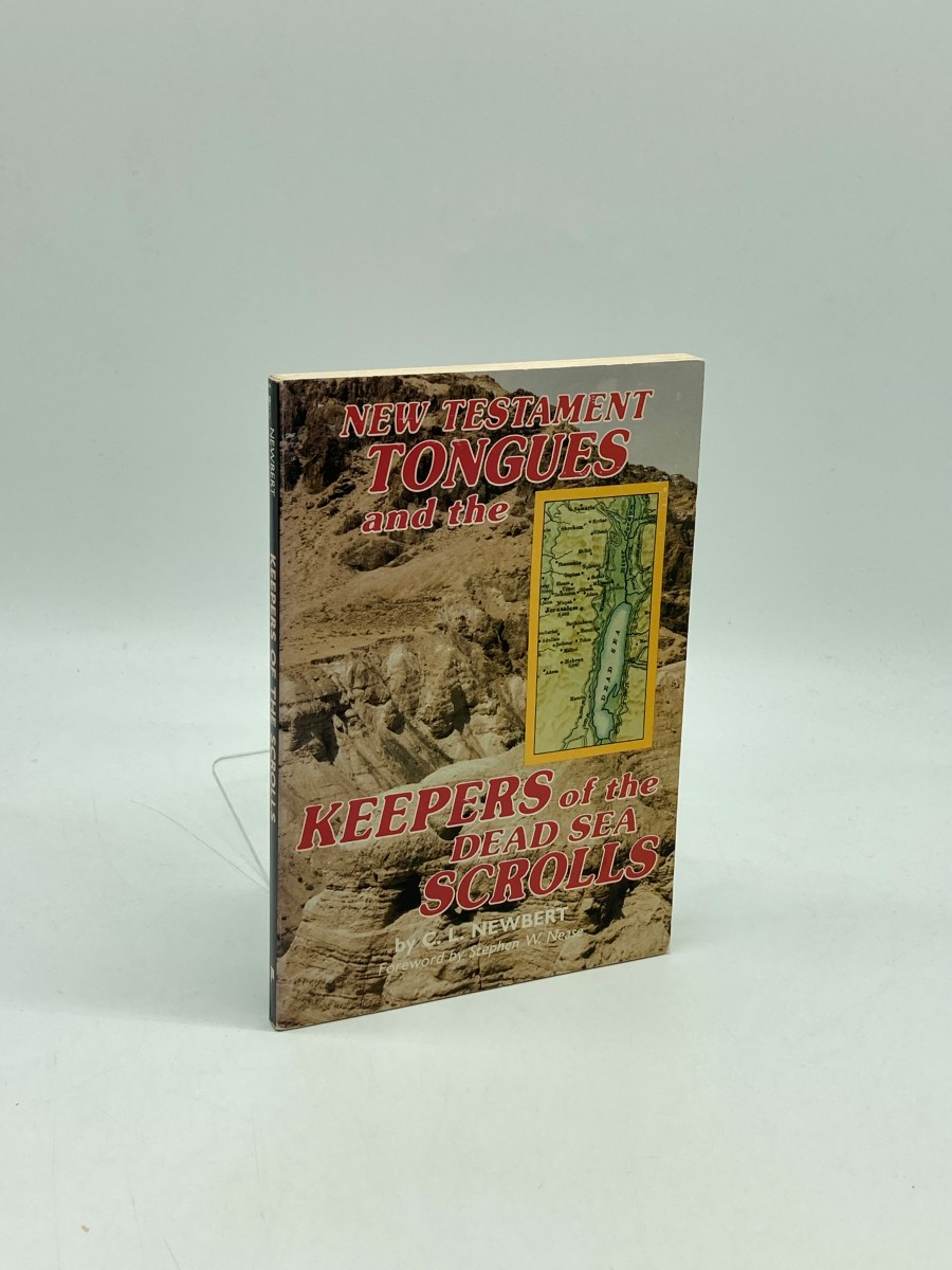 New Testament Tongues and the Keepers of the Dead Sea Scrolls