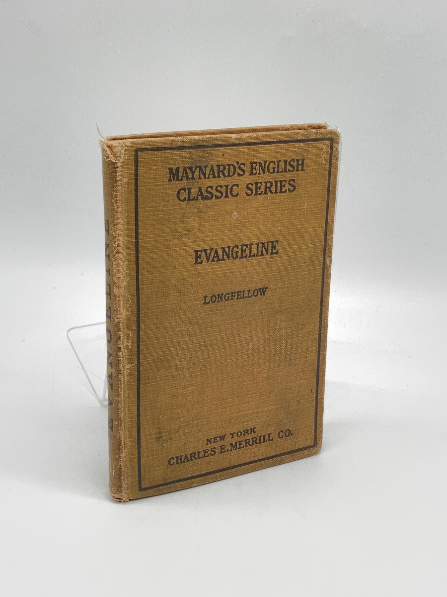 Maynard's English Classic Series: Evangeline by Longfellow