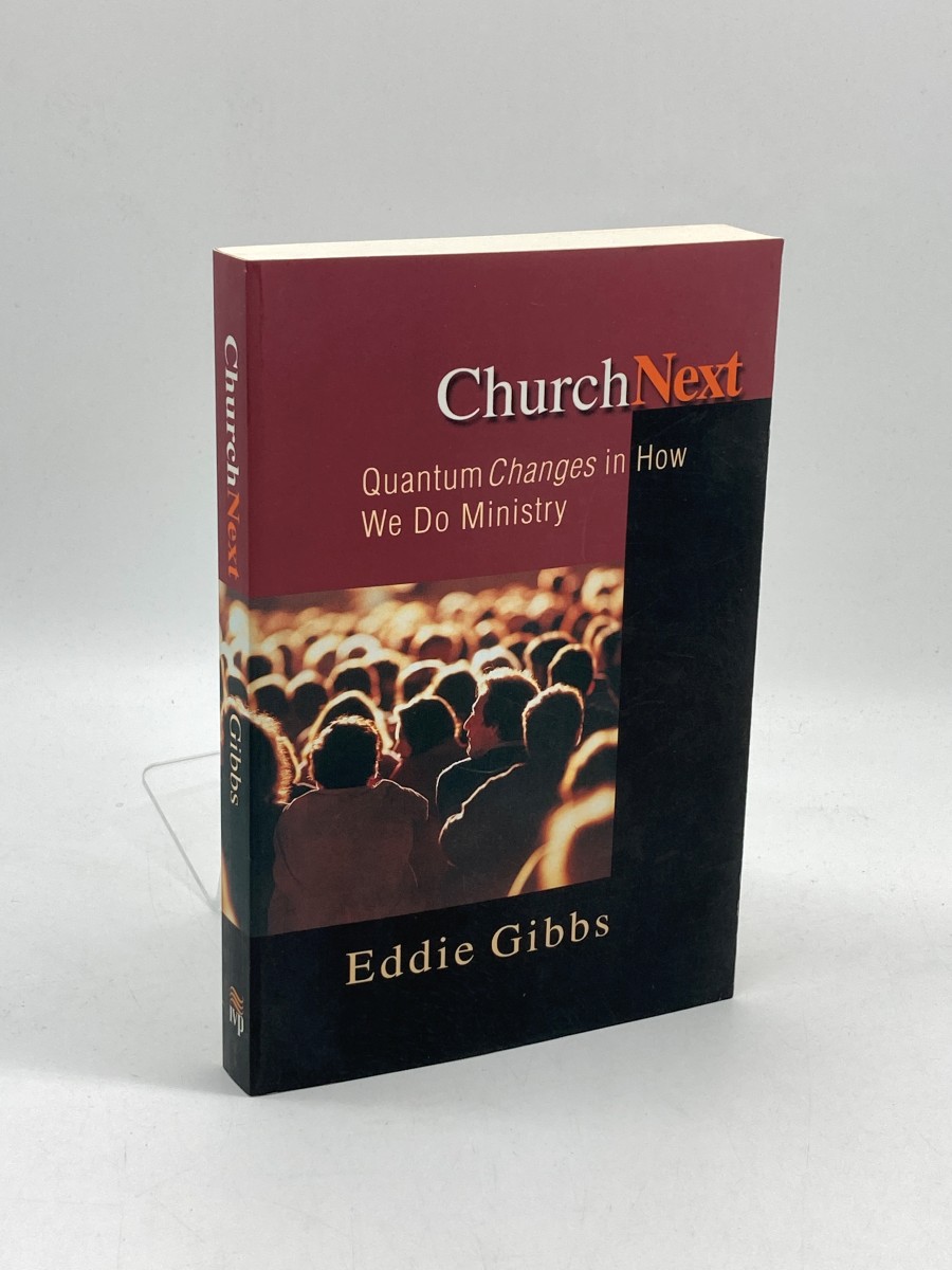 Churchnext Quantum Changes in How We Do Ministry