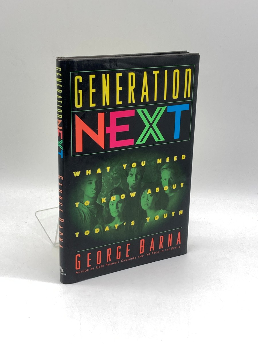 Generation Next What You Need to Know about Today's Youth