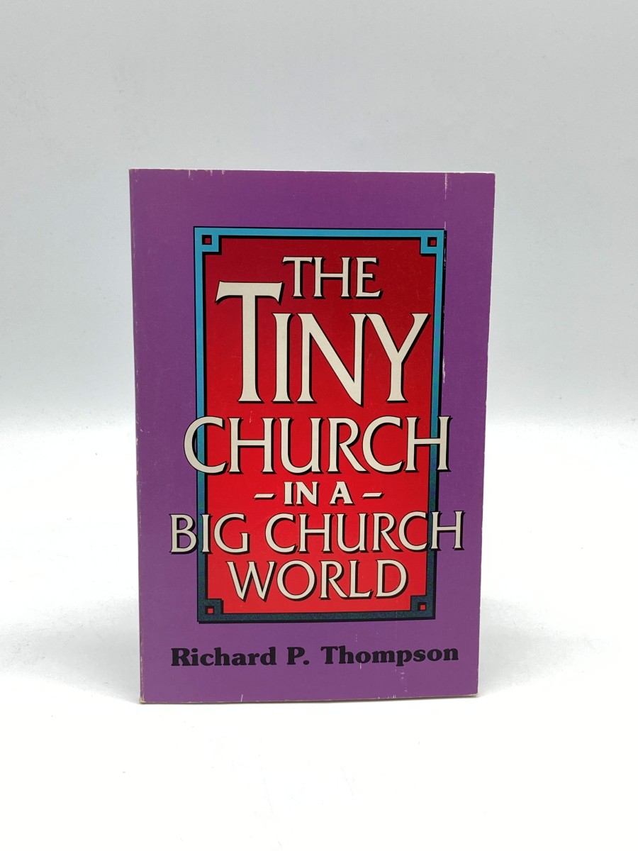 The Tiny Church in a Big Church World (First Printing)