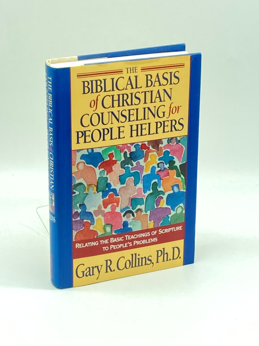 The Biblical Basis of Christian Counseling for People Helpers