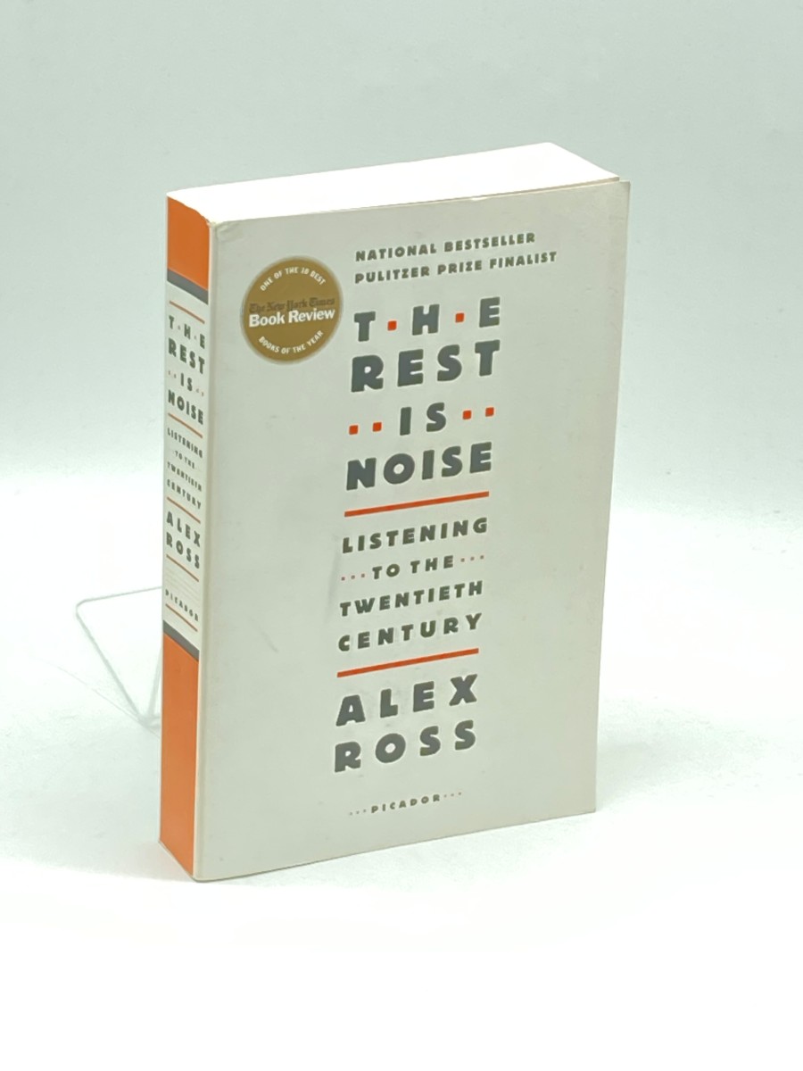 The Rest is Noise Listening to the 20th Century