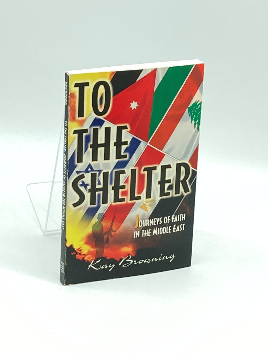 To the Shelter Journeys of Faith in the Middle East