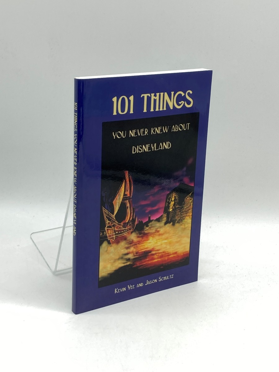 Image for 101 Things You Never Knew about Disneyland An Unauthorized Look At the Little Touches and Inside Jokes 101 Things You Never Knew about Disneyland An Unauthorized Look At the Little Touches and Inside Jokes