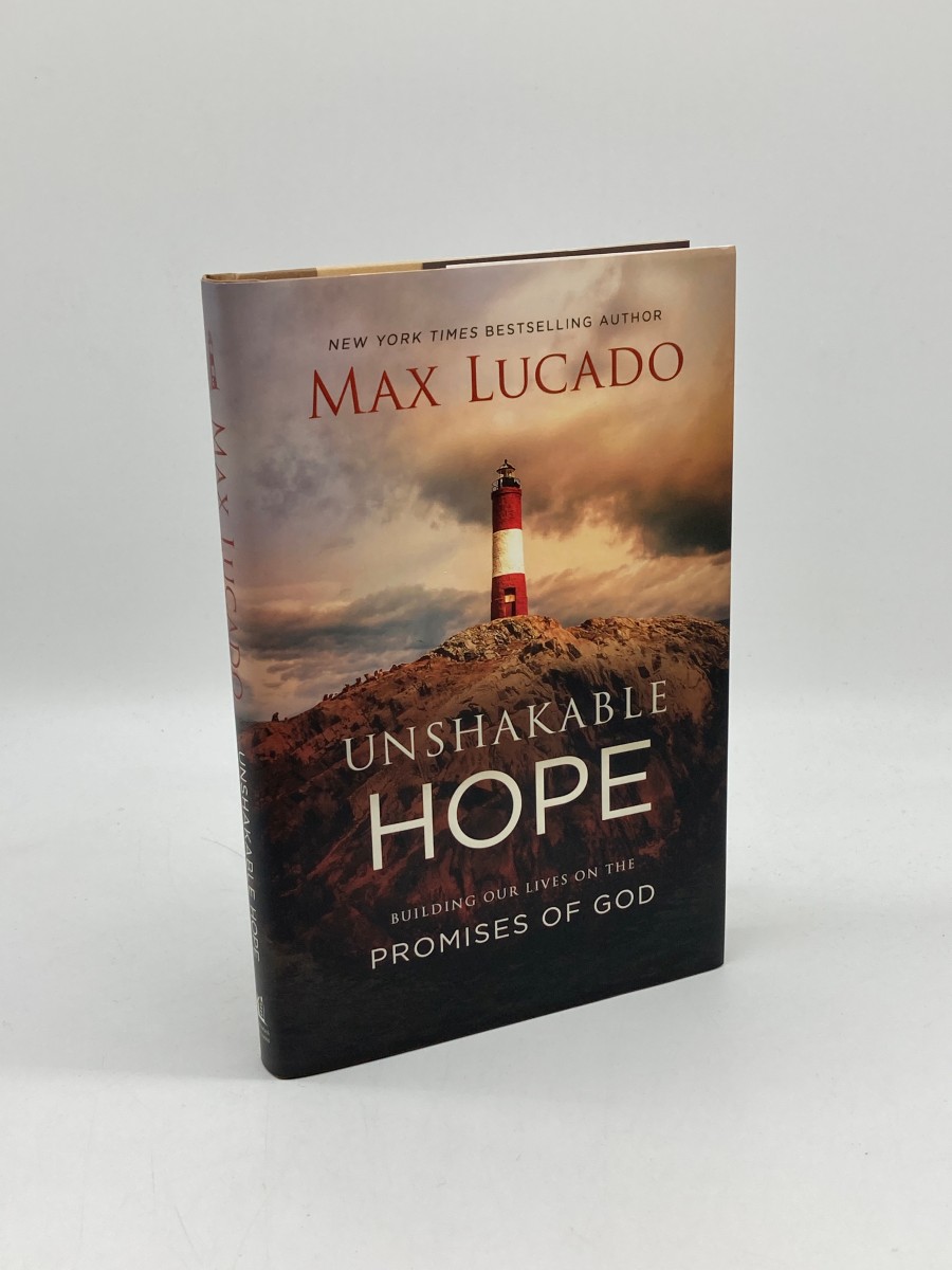 Unshakable Hope Building Our Lives on the Promises of God