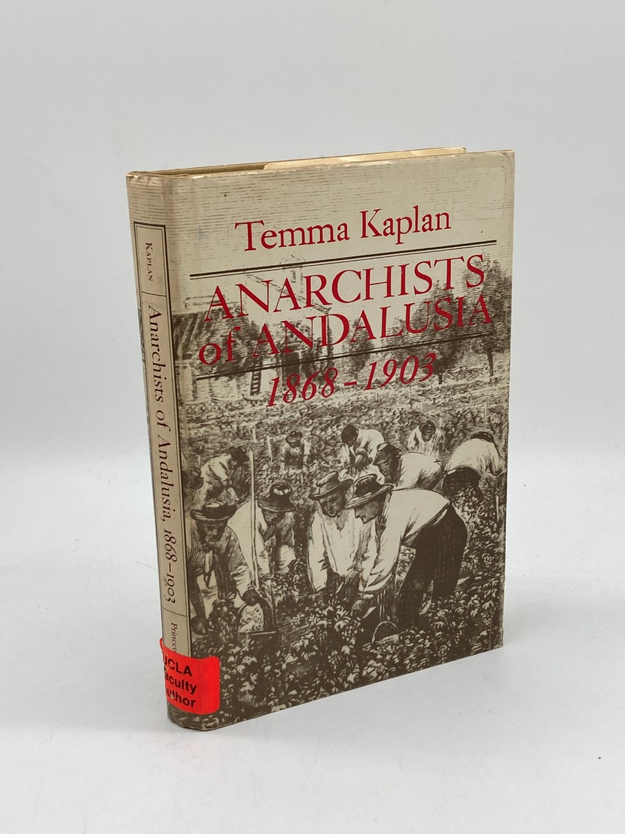 Image for Anarchists of Andalusia 1868-1903 Anarchists of Andalusia 1868-1903
