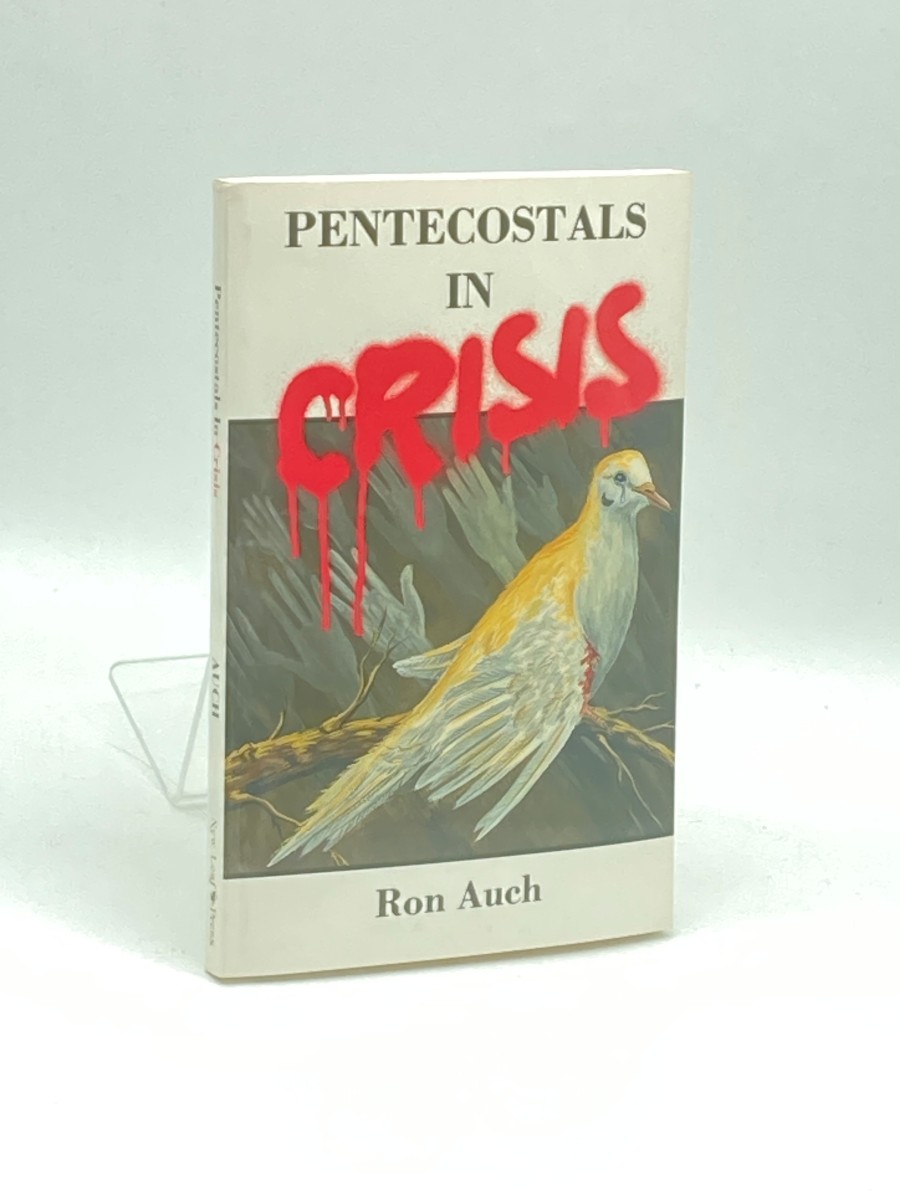 Pentecostals in Crisis