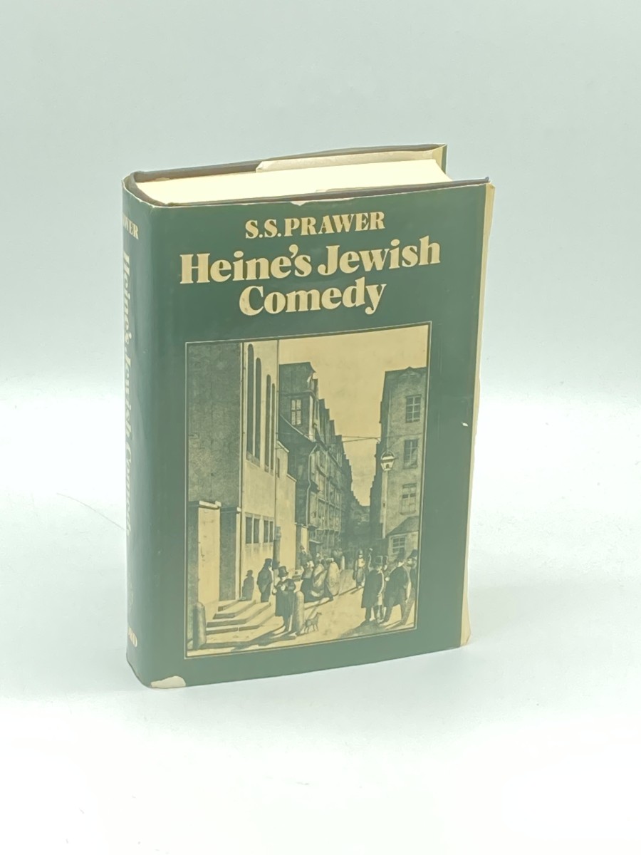Heine's Jewish Comedy A Study of His Portraits of Jews and Judaism