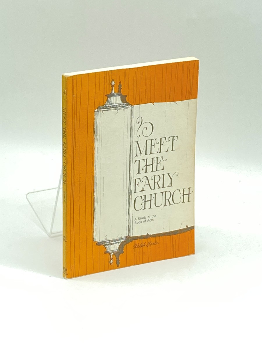 Meet the Early Church A Study of the Book of Acts