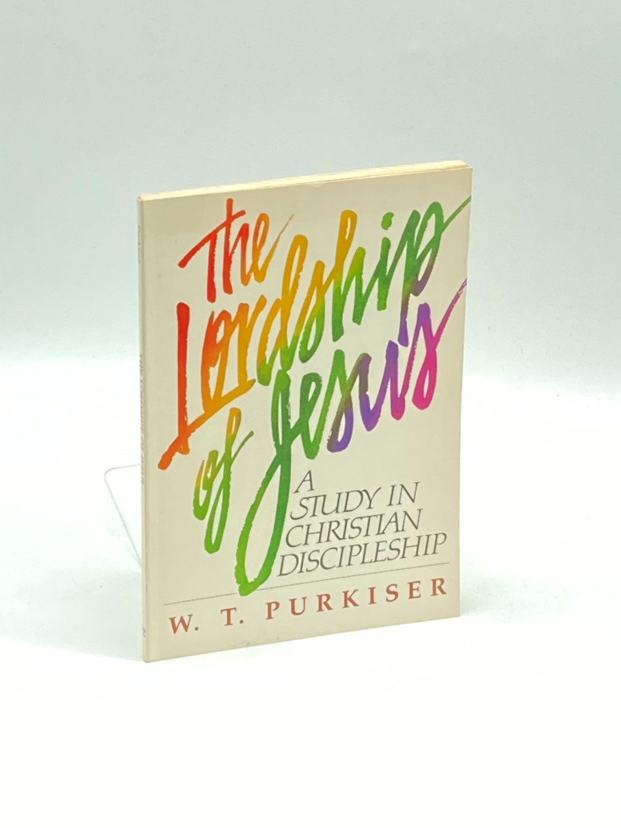 Lordship of Jesus A Study in Christiand Discipleship