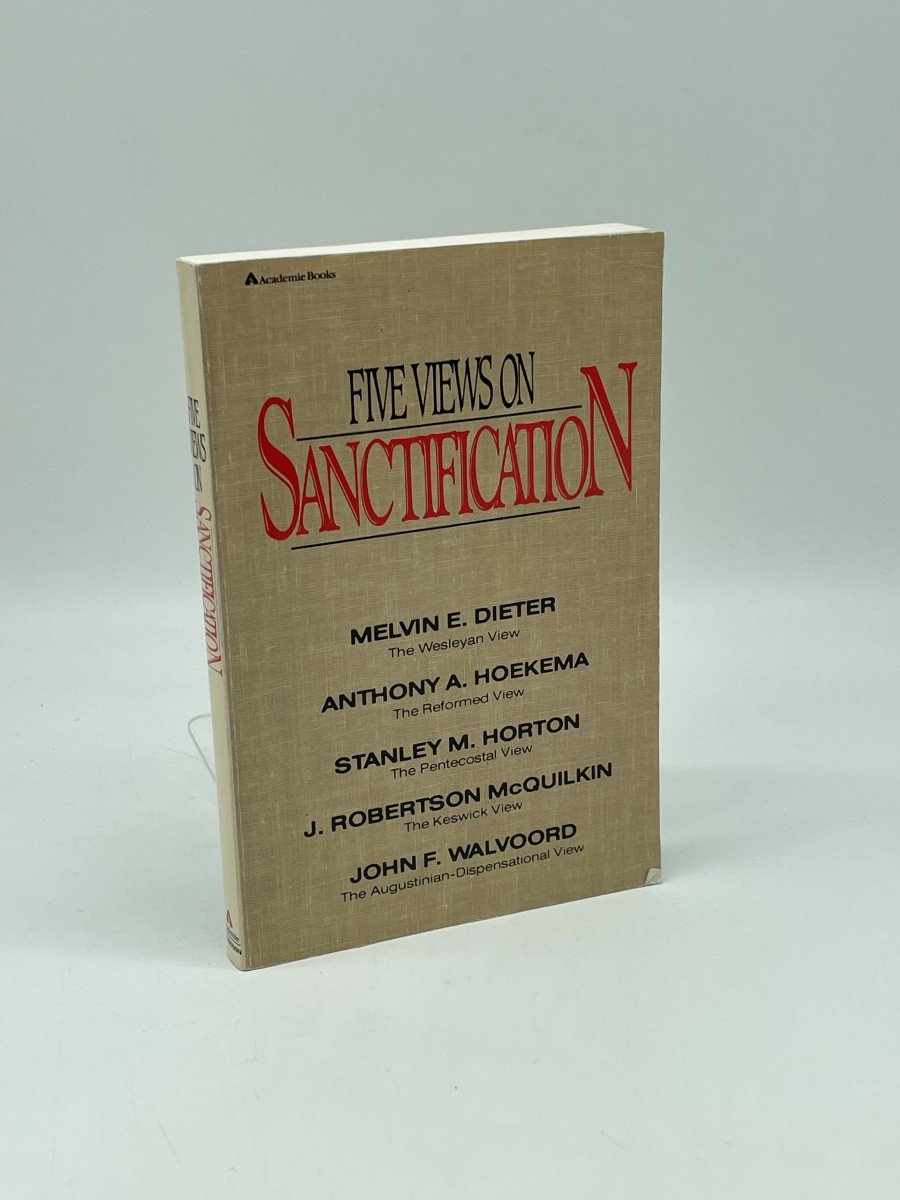 Five Views on Sanctification