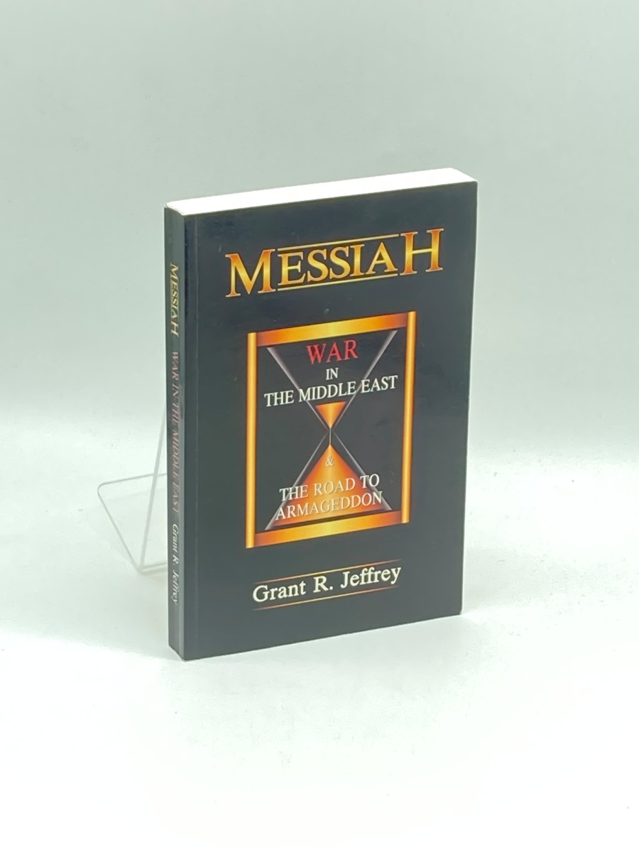 Messiah War in the Middle East & the Road to Armageddon
