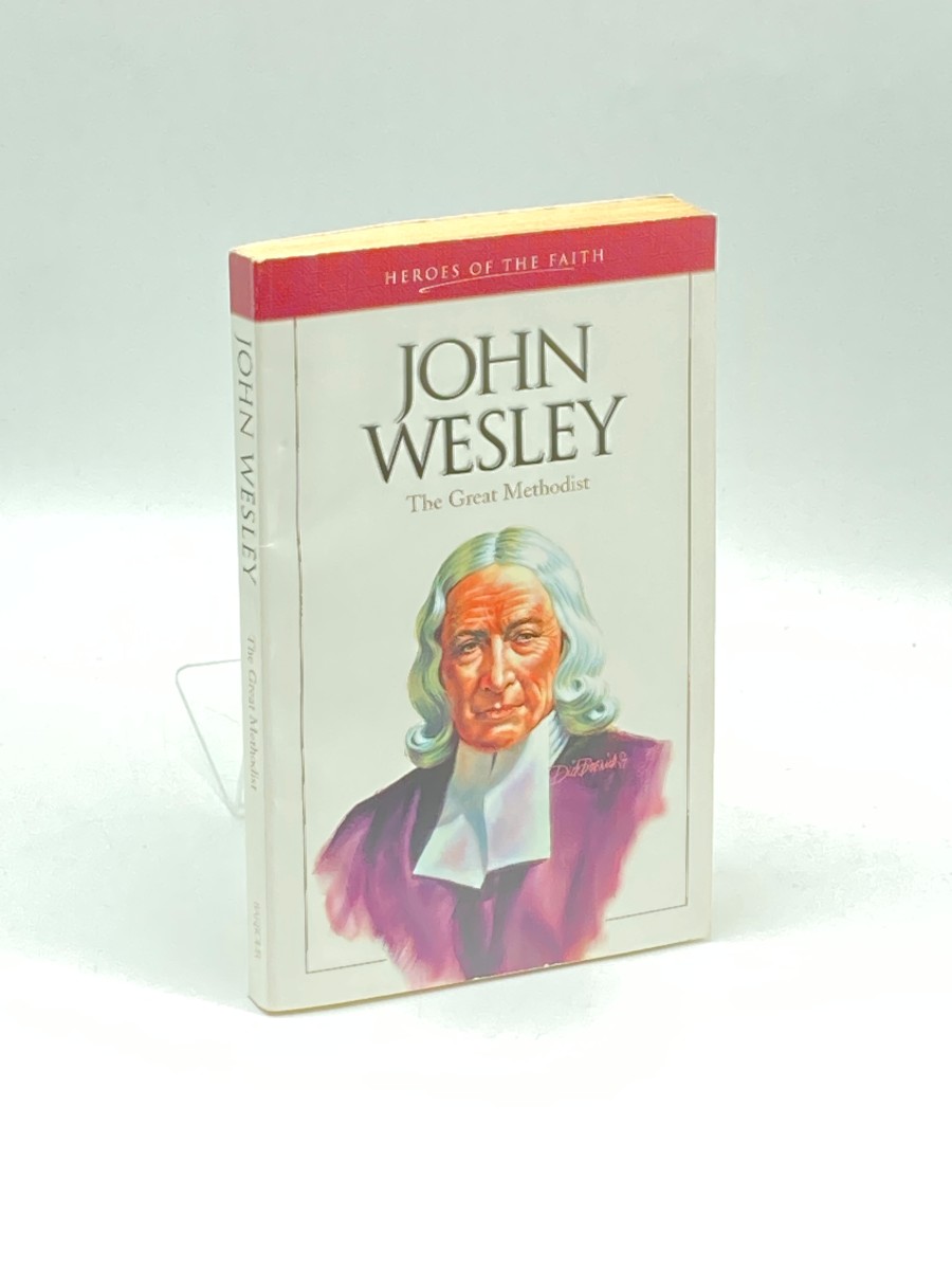 John Wesley Founder of the Methodist Church