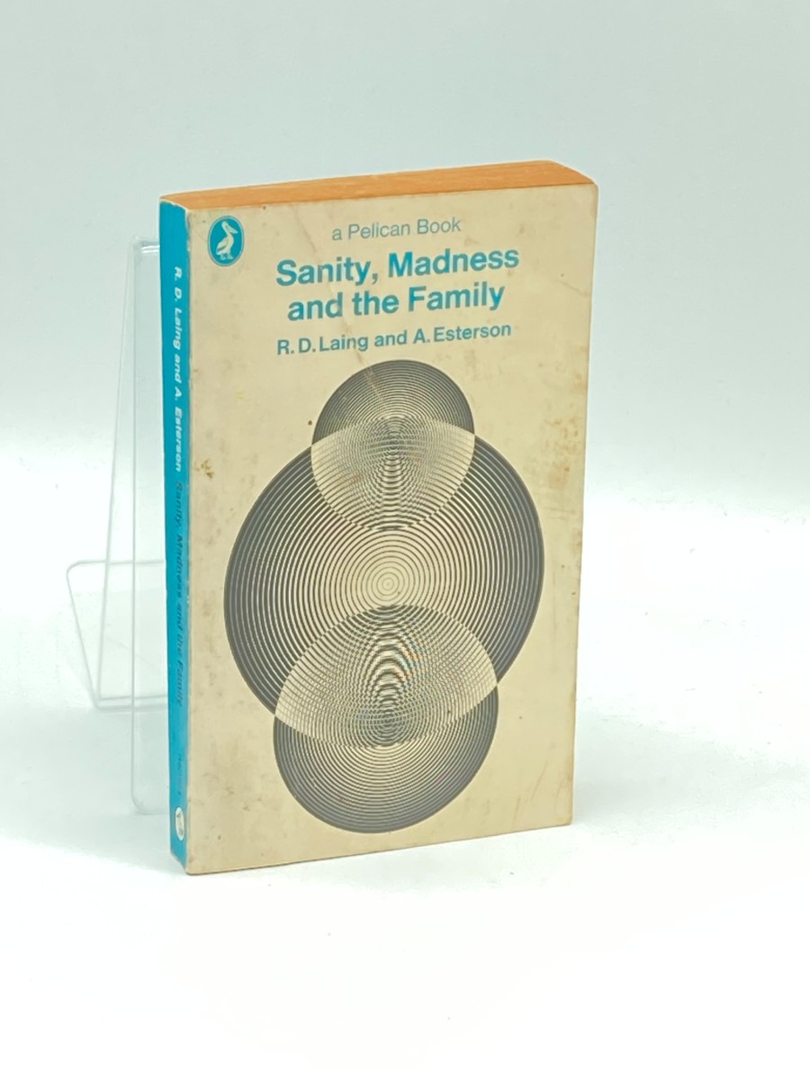 Image for Sanity, Madness and the Family Families of Schizophrenics Sanity, Madness and the Family Families of Schizophrenics