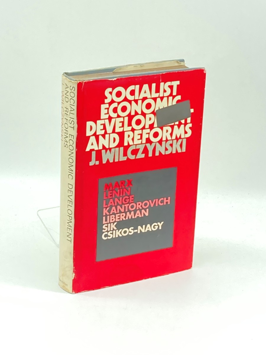 Socialist Economic Development and Reforms, from Extensive to Intensive Growth under Central Planning in the USSR, Eastern Europe and Yugoslavia Marx; Lenin; Lange; Kantorovich; Liberman; Sik; Csikos-Nagy