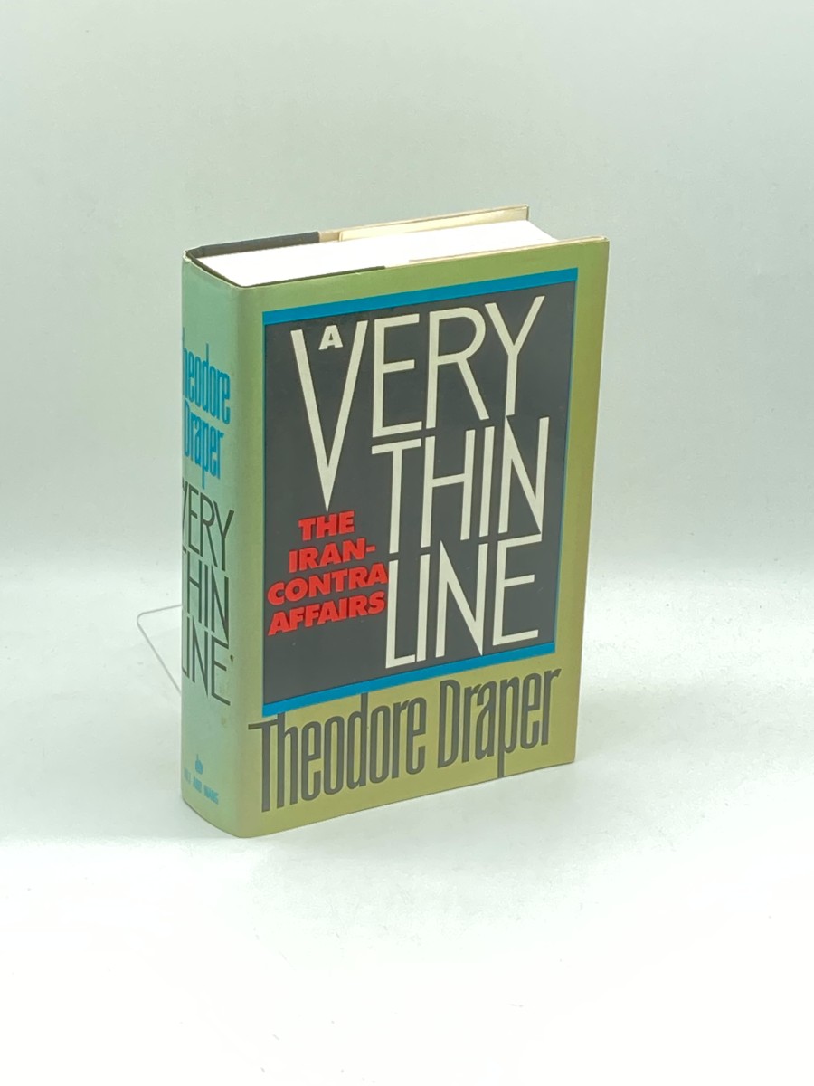 A Very Thin Line (First Printing) ; The Iran-Contra Affairs