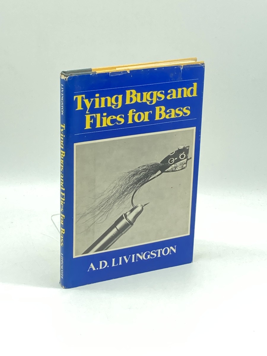 Tying Bugs and Flies for Bass (First Printing)