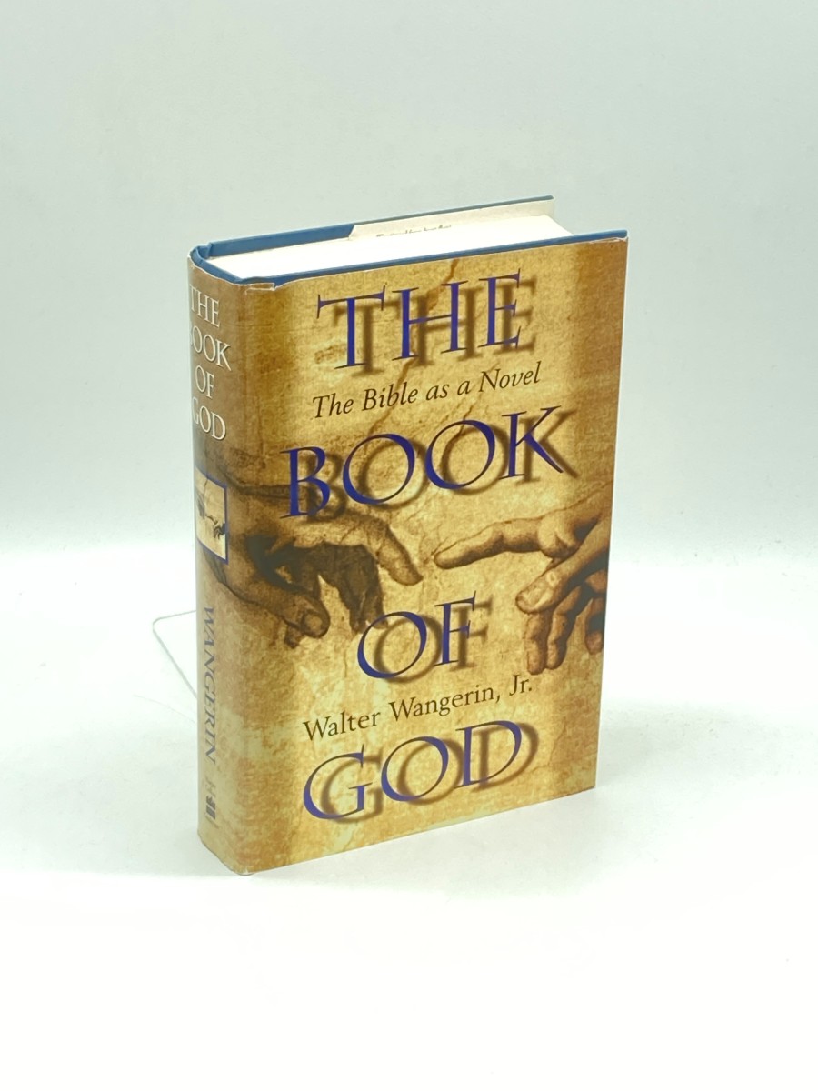 The Book of God; The Bible As a Novel
