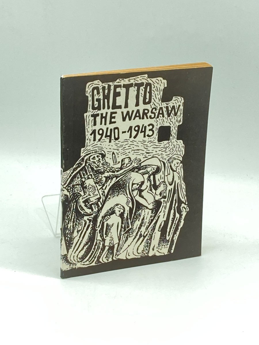 The Warsaw Ghetto The 45Th Anniversary of the Uprising