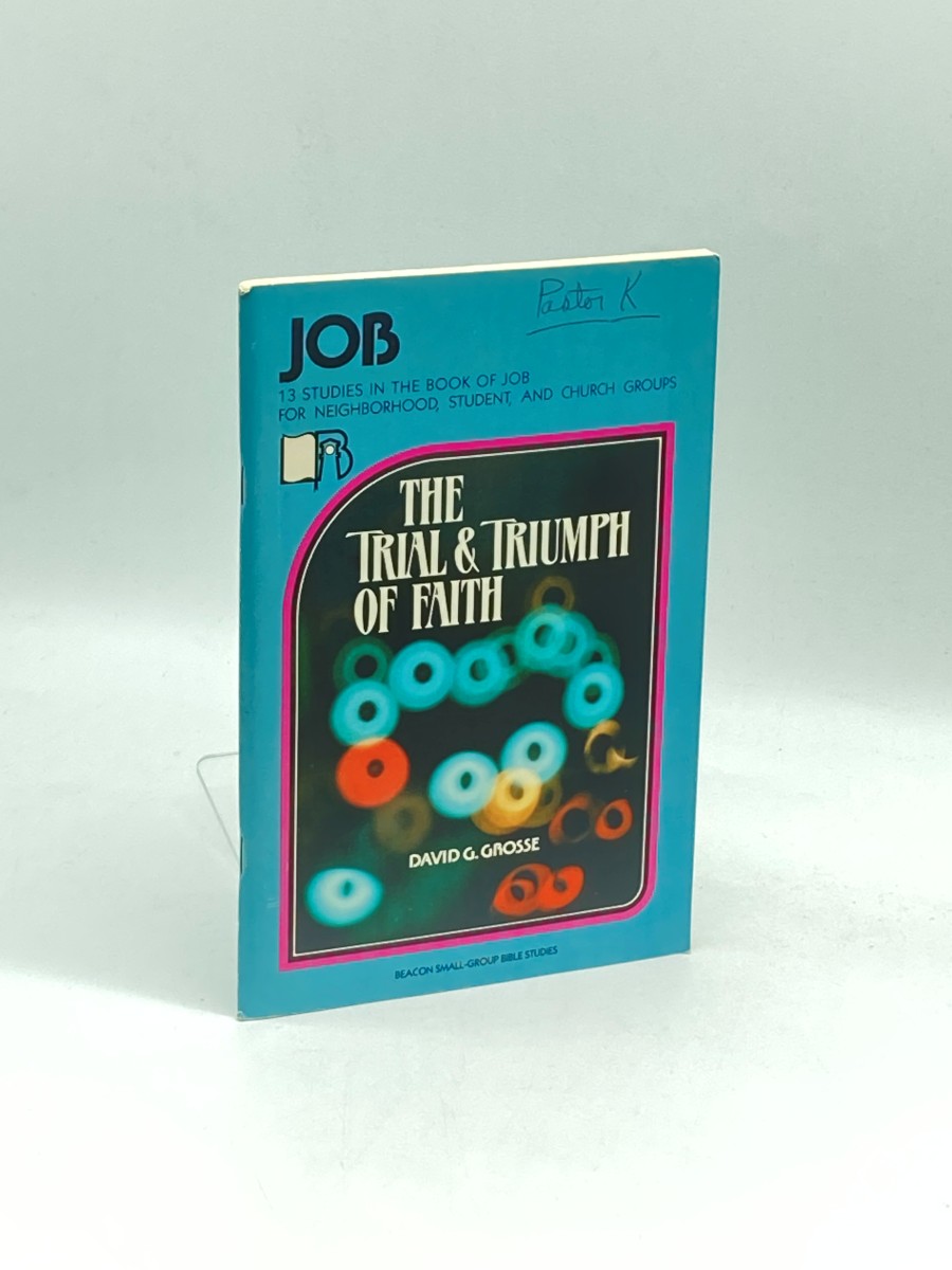 Job (First Printing) ; The Trial and Triumph of Faith