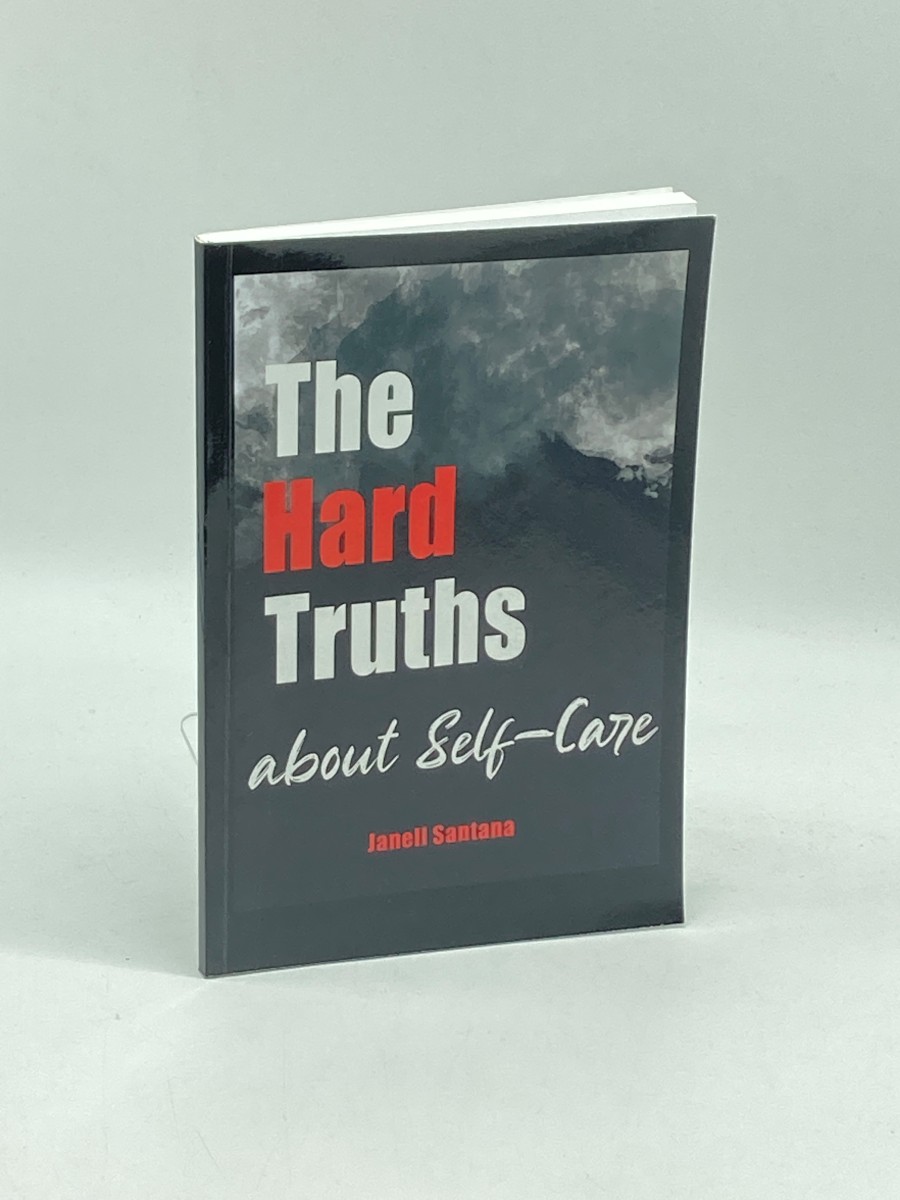 The Hard Truths about Self-Care