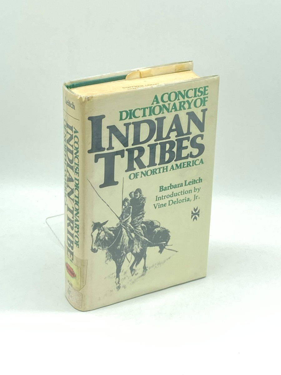 A Concise Dictionary of Indian Tribes of North America