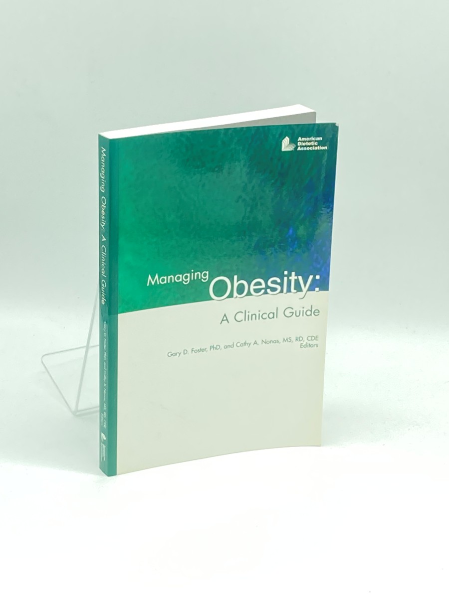 Managing Obesity; A Clinical Guide