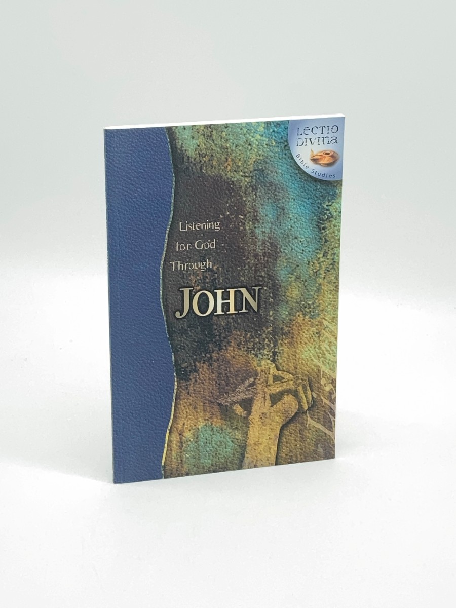 Listening for God through John