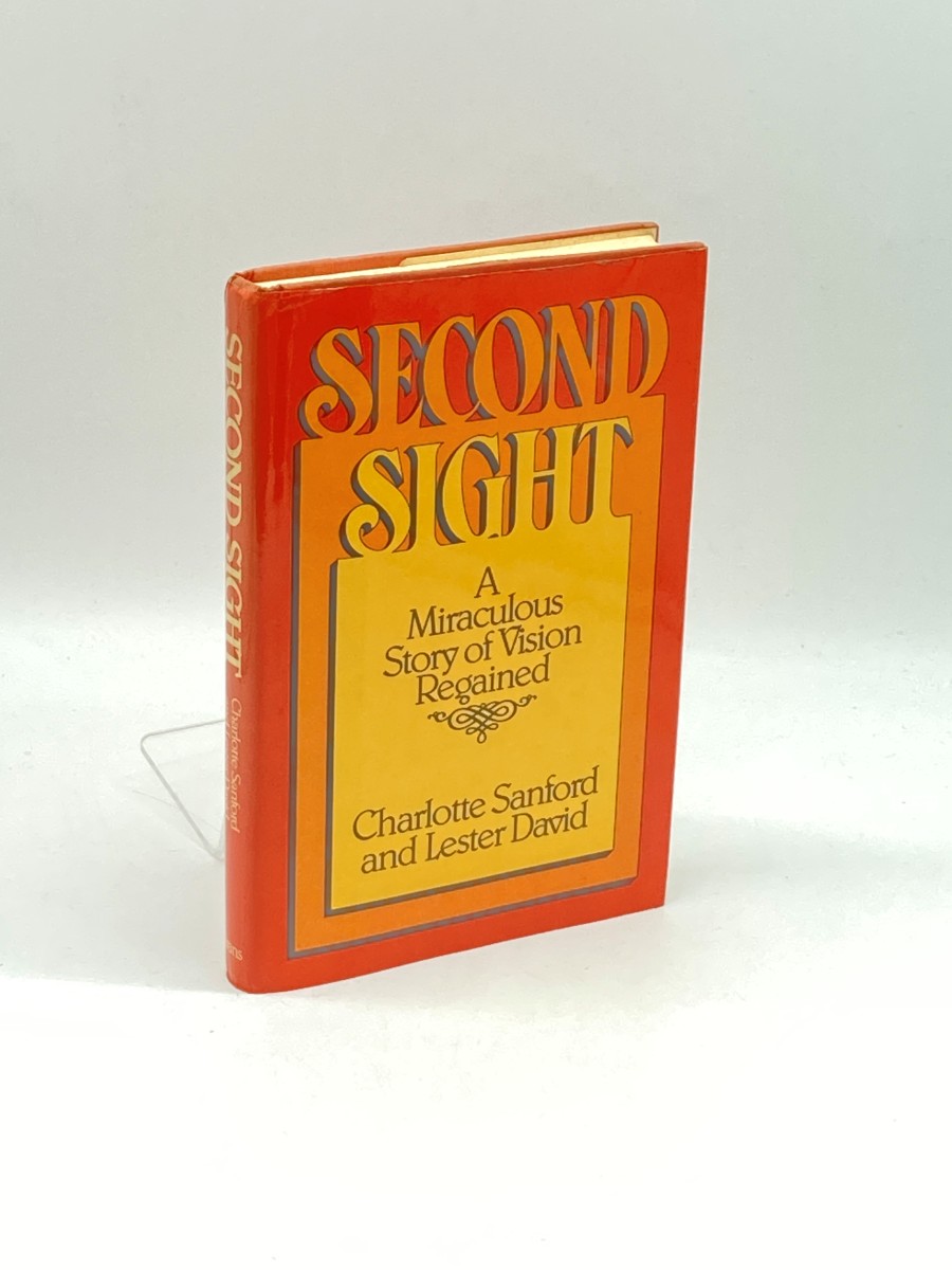 Second Sight (Signed) (First Printing) A Miraculous Story of Vision Regained