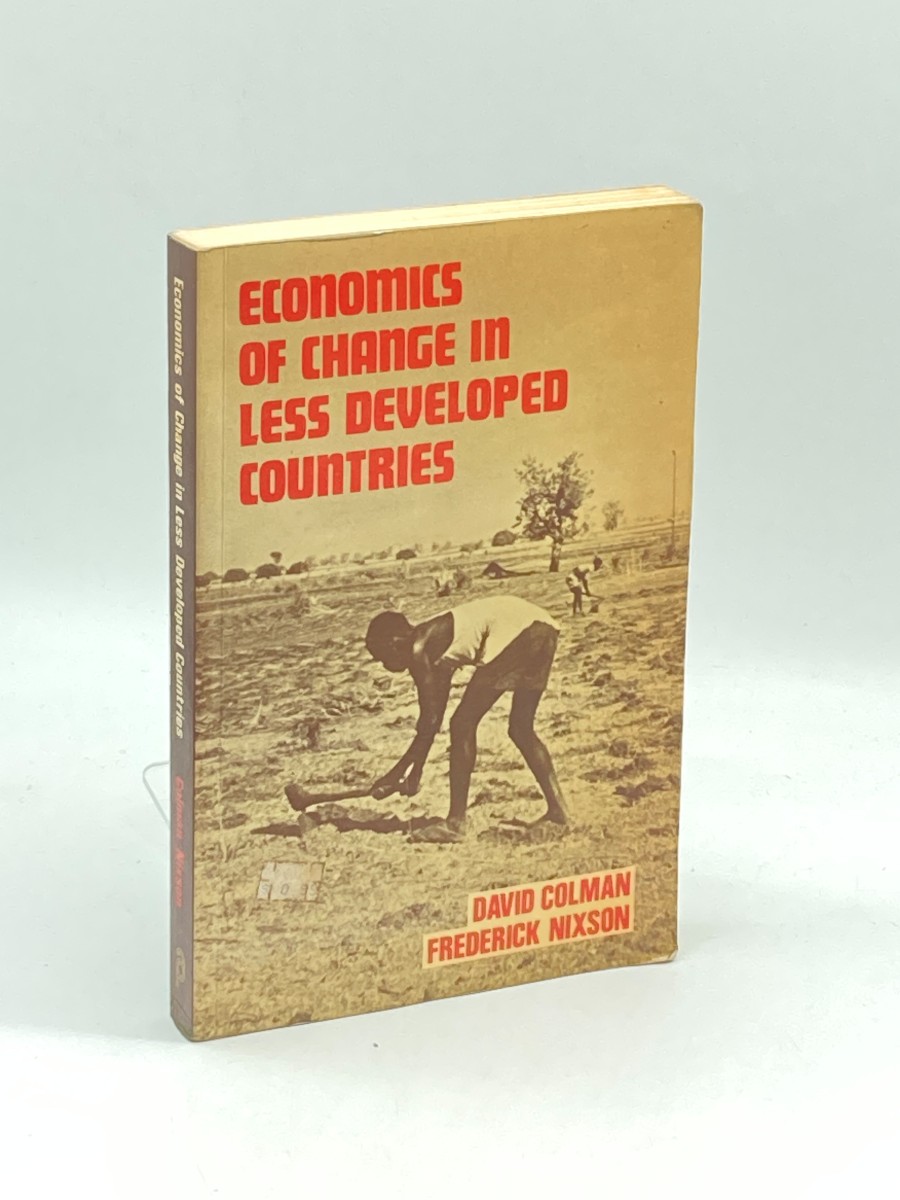 Economics of Change in Less Developed Countries