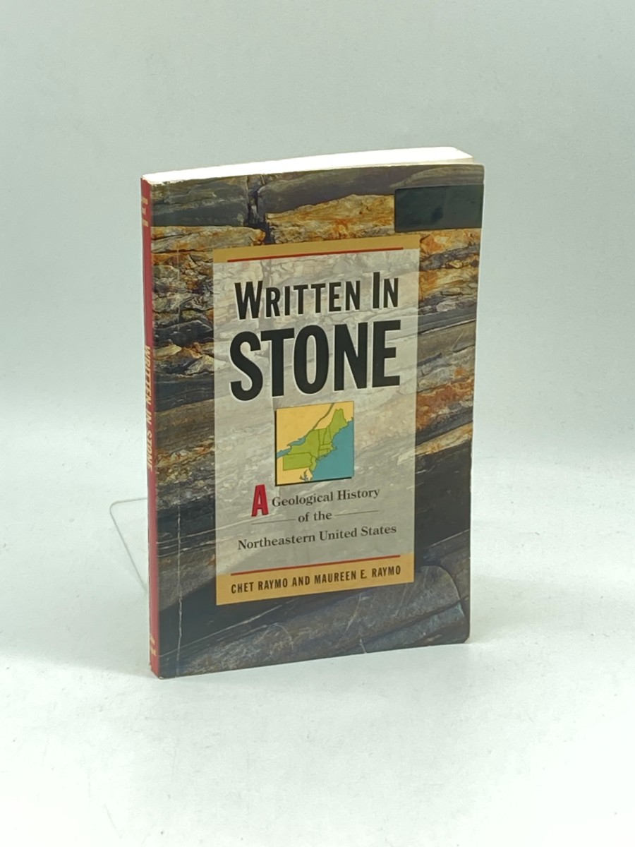 Written in Stone A Geological History of the Northeastern United States