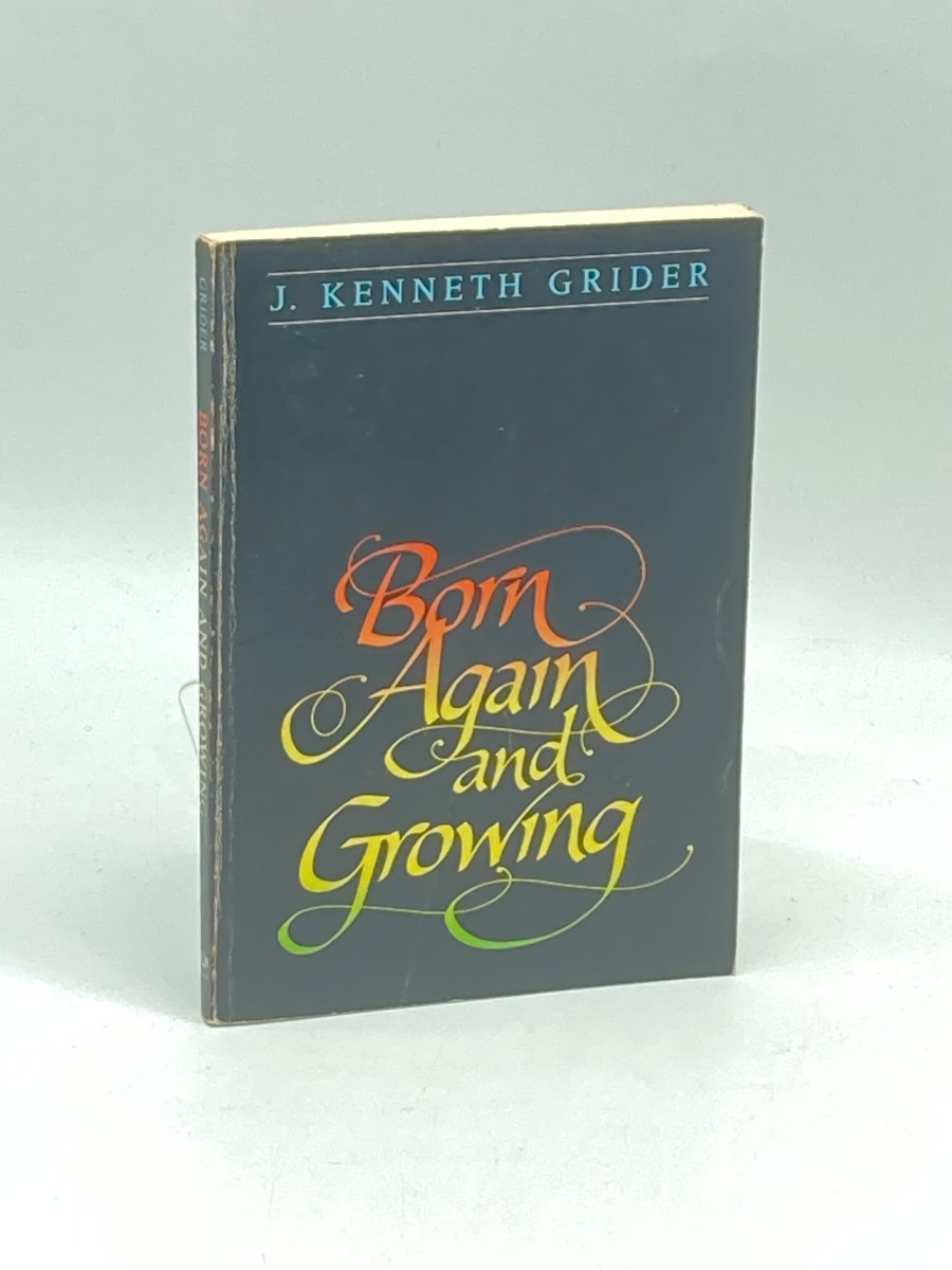Born Again and Growing