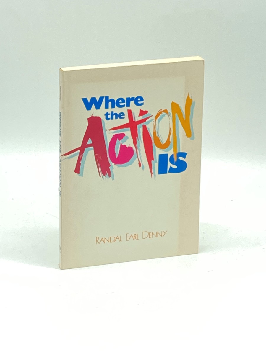 Where the Action Is