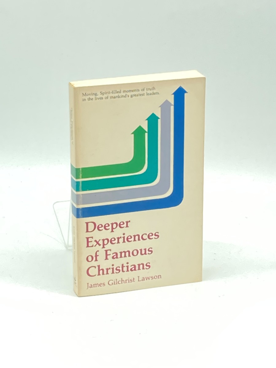 Deeper Experiences of Famous Christians