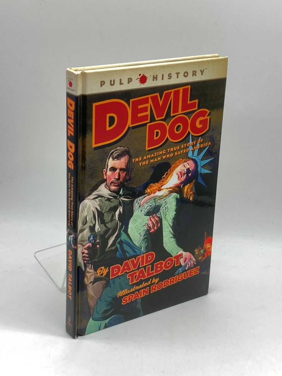 Devil Dog (Signed) (First Printing) The Amazing True Story of the Man Who Saved America